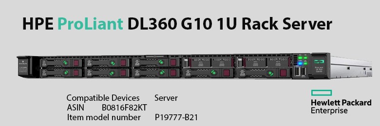 HPE ProLiant DL360 G10 1U Rack Server